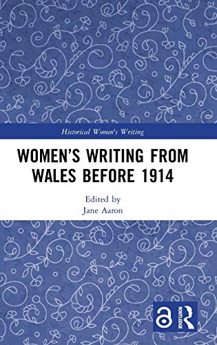 Women¿S Writing from Wales Before 1914