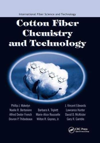 Cotton Fiber Chemistry And Technology