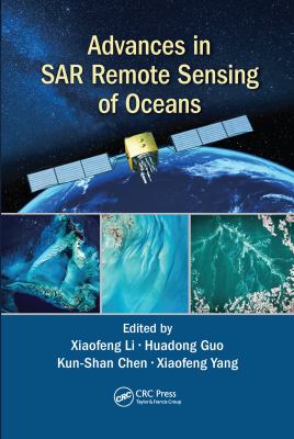 Advances In Sar Remote Sensing Of Oceans