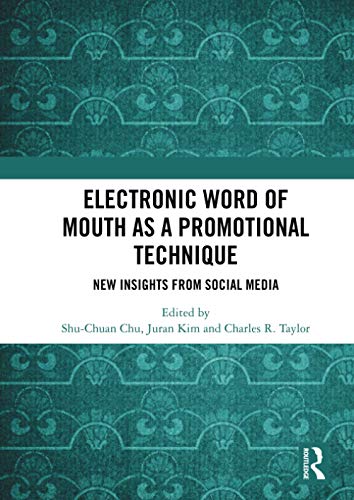 Electronic Word of Mouth as a Promotional Technique