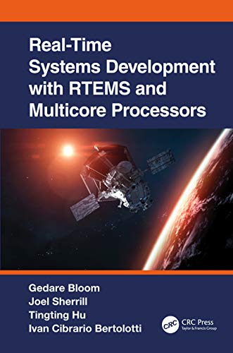 Real-Time Systems Development With RTEMS And Multicore Processors