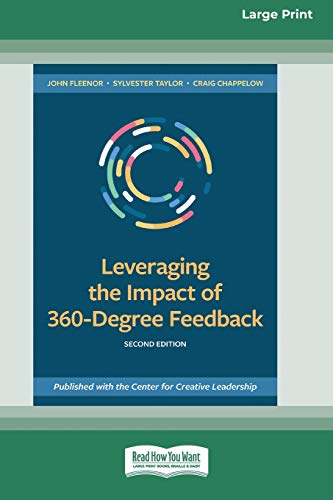 Leveraging the Impact of 360 Degree Feedback Second Edition