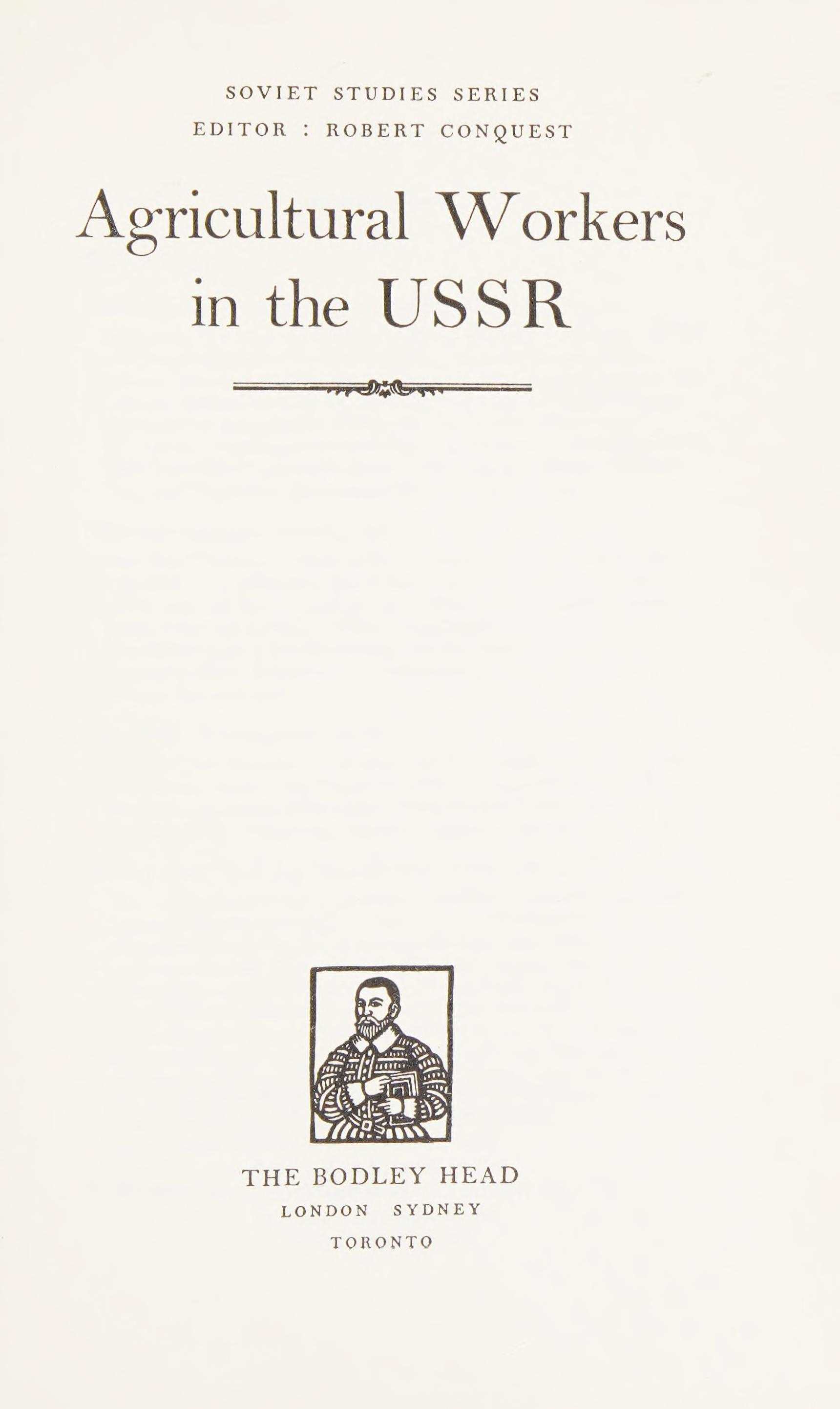 Agricultural Workers in the U.S.S.R
