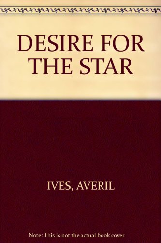 Desire For The Star