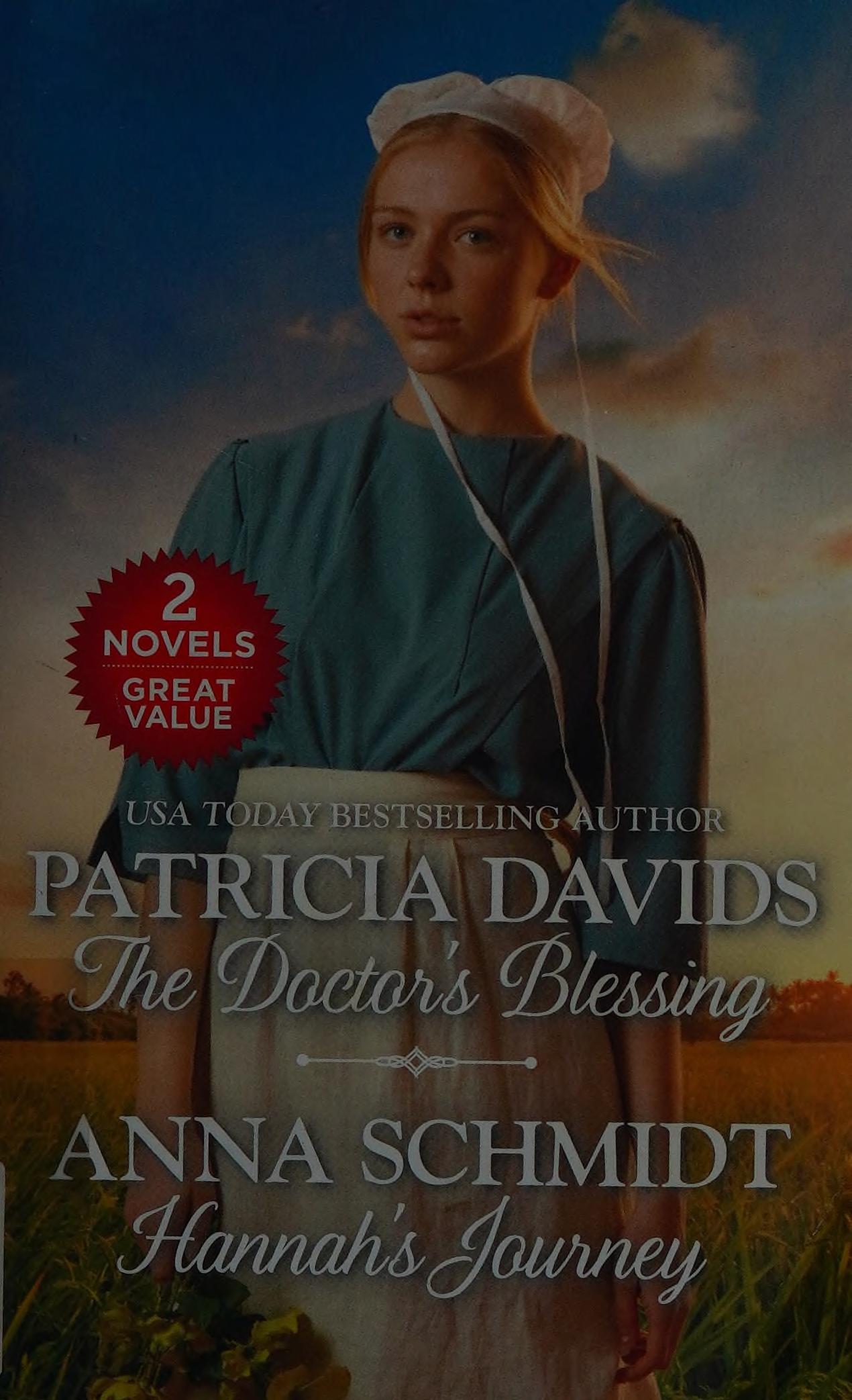 The Doctor's Blessing and Hannah's Journey