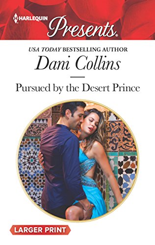 Pursued by the Desert Prince