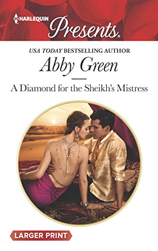 A Diamond for the Sheikh s Mistress Rulers of the Desert
