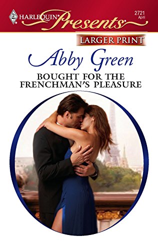 Bought For The Frenchman s Pleasure