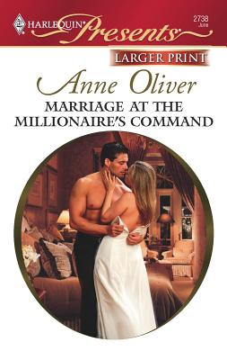 Marriage At The Millionaire s Command