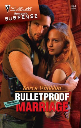 Bulletproof marriage