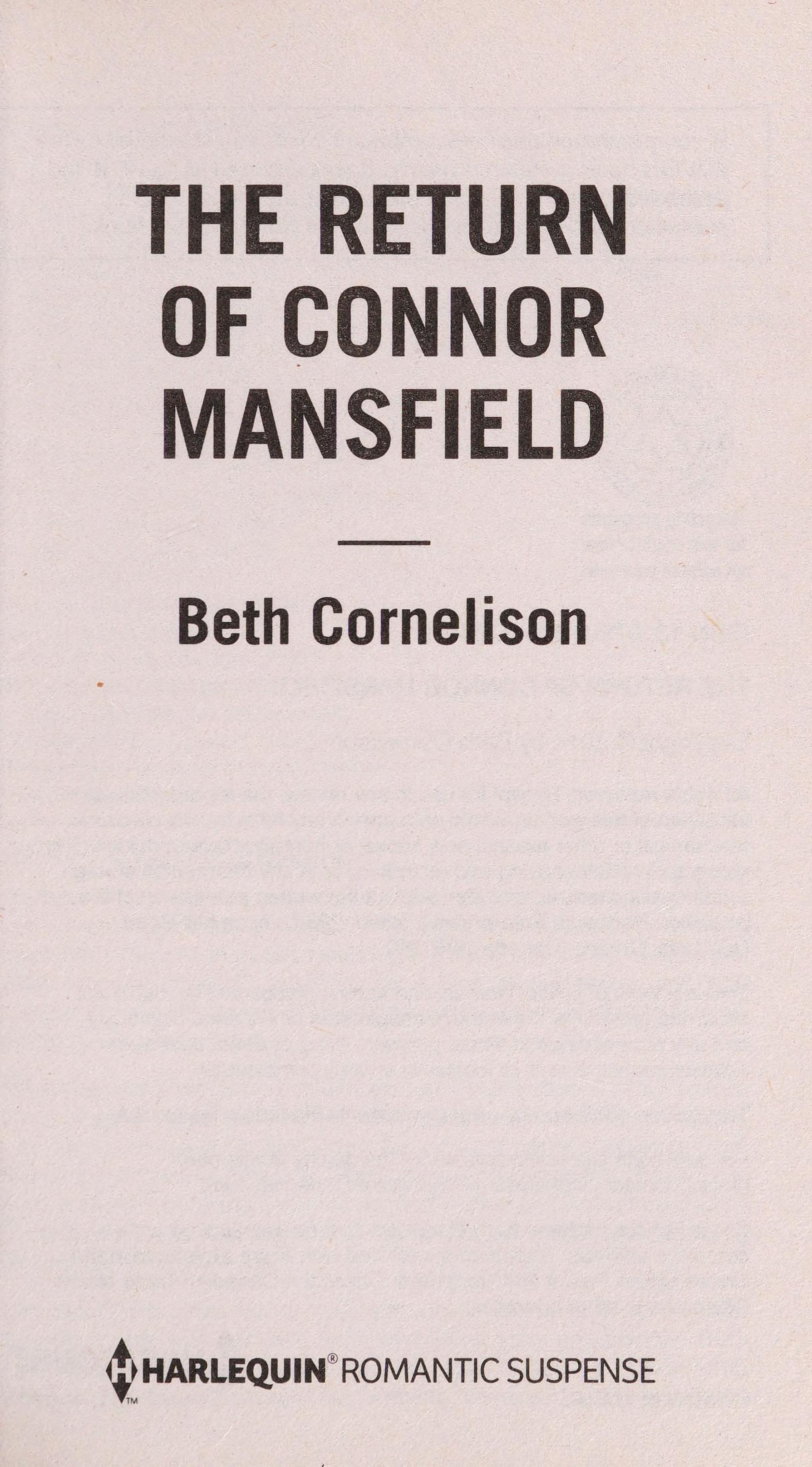 The Return of Connor Mansfield
