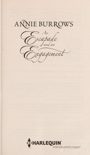 An Escapade and an Engagement