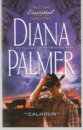 Calhoun by Diana Palmer, ISBN 9780373363643