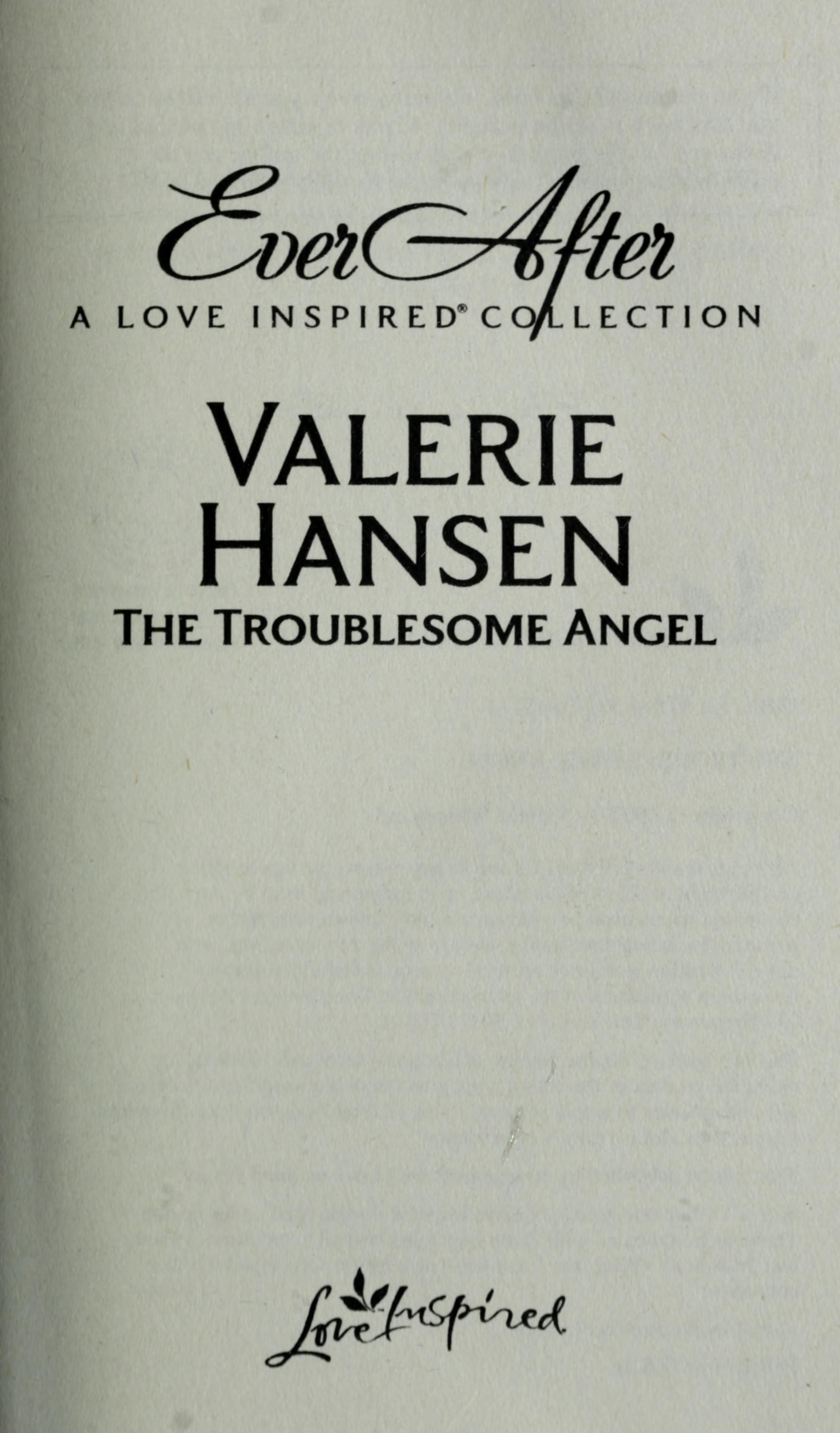 The troublesome angel