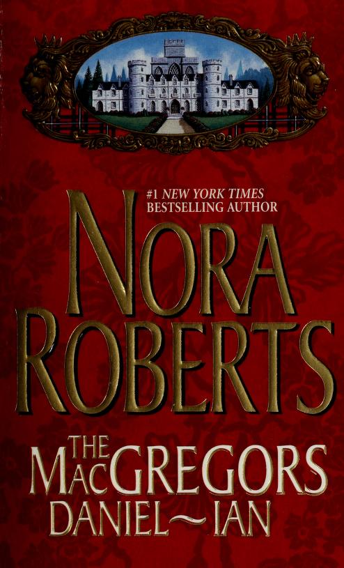 The Macgregors by Nora Roberts, ISBN 9780373483907