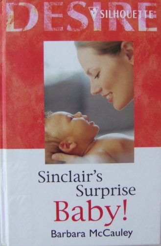 Silhouette Romance - Large Print - Sinclair'S Surprise Baby!