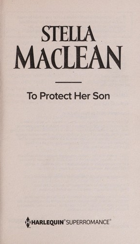 To protect her son