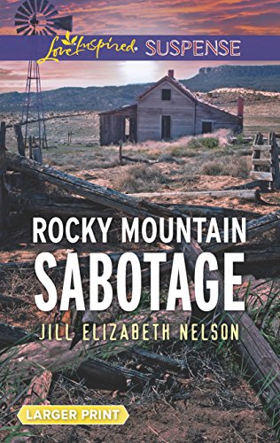 Rocky Mountain Sabotage