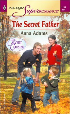 The Secret Father: The Calvert Cousins