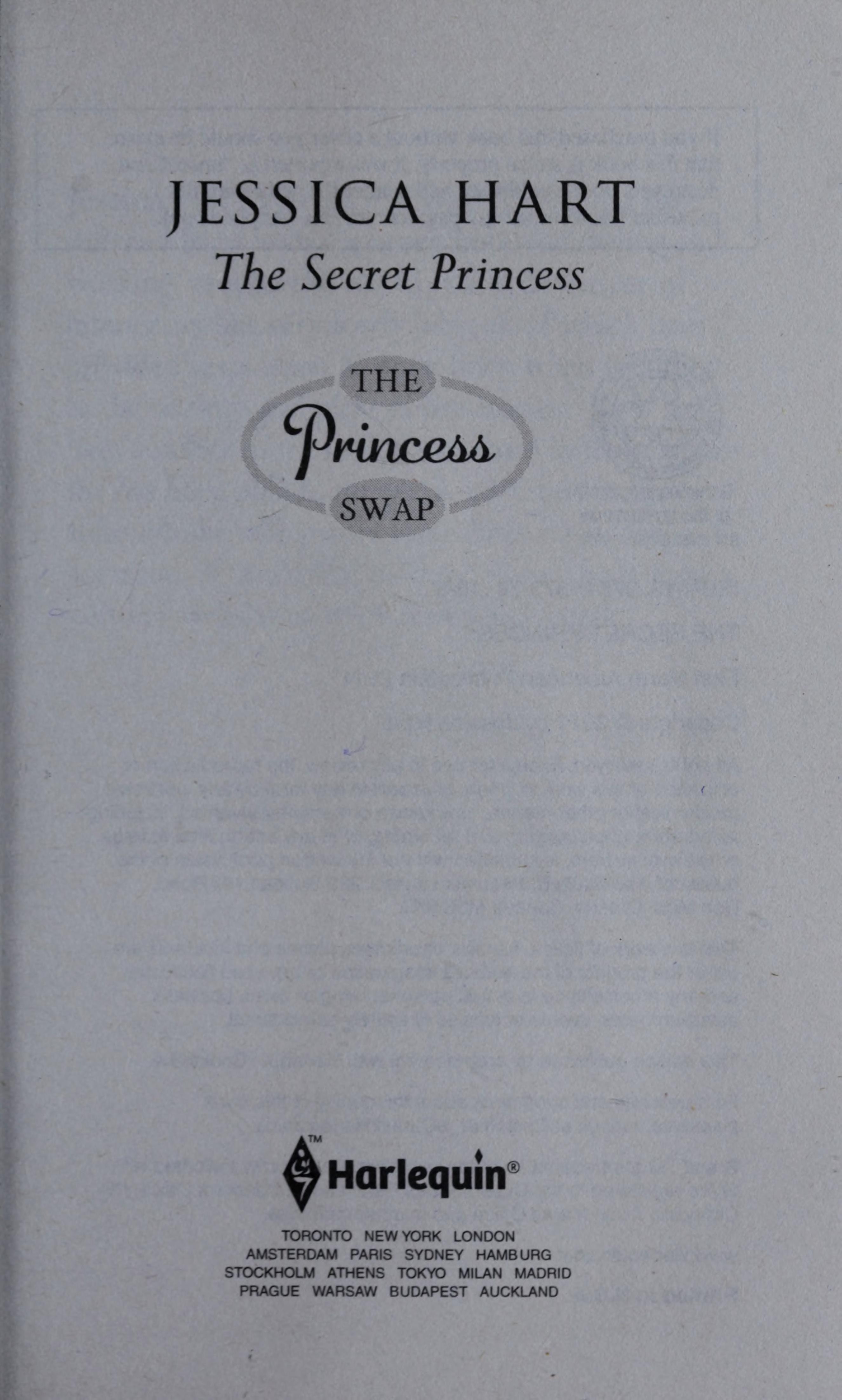 The Secret Princess by Jessica, Jessica Hart, and Hart., ISBN 9780373741168