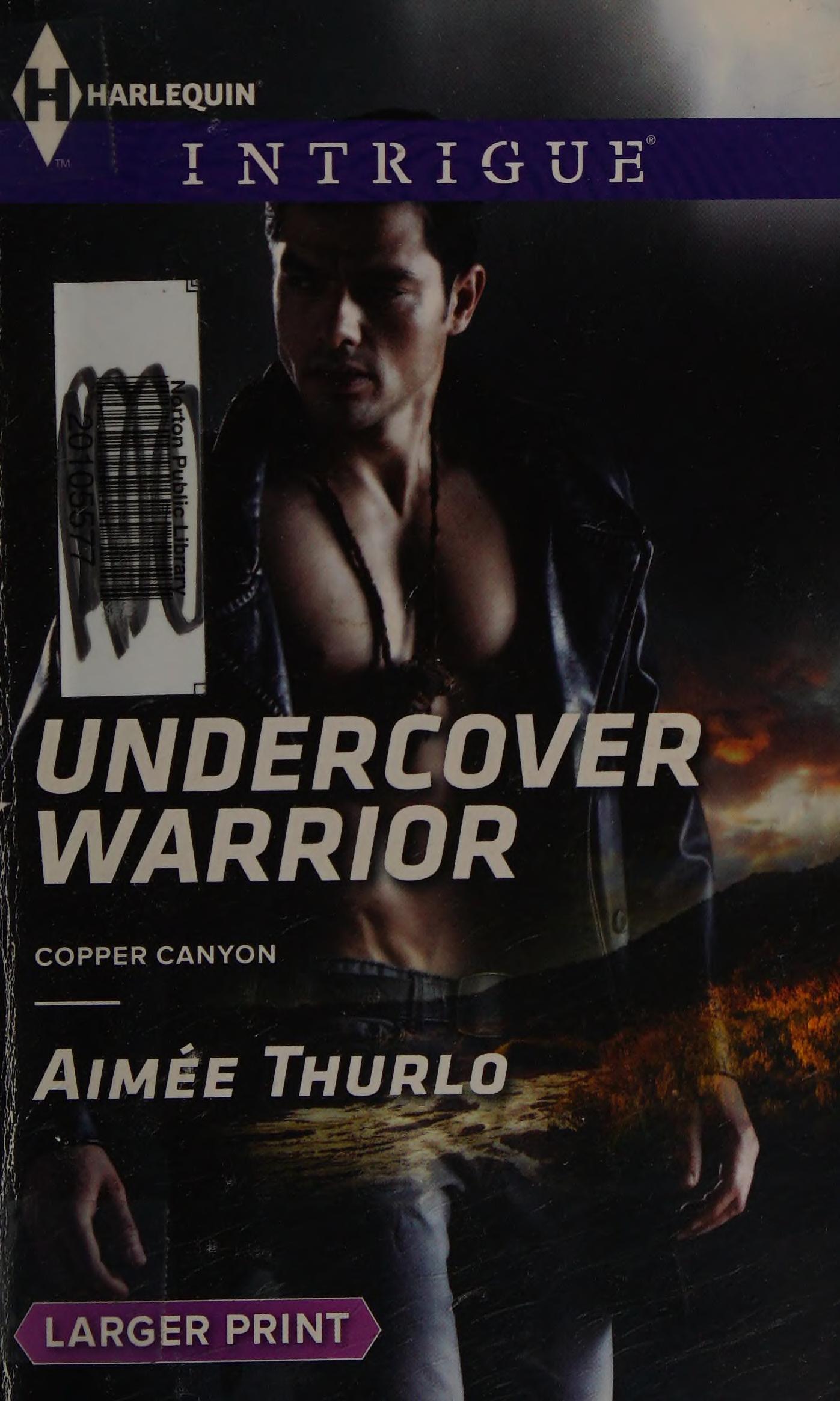 Undercover Warrior