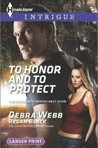 To Honor and to Protect
