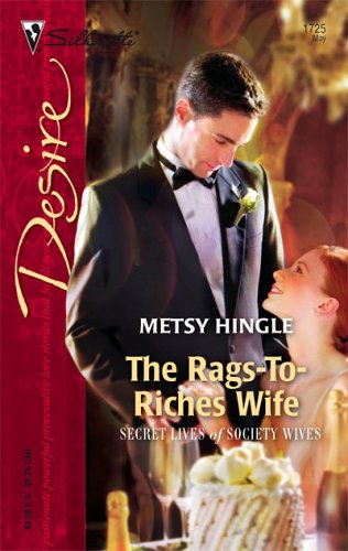 The Rags To Riches Wife