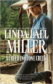 A Creed in Stone Creek by Linda Lael Miller, ISBN 9780373775552