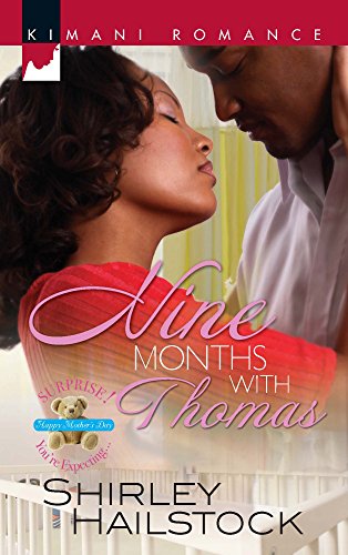 Nine months with Thomas