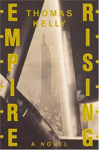 Empire Rising: A Novel