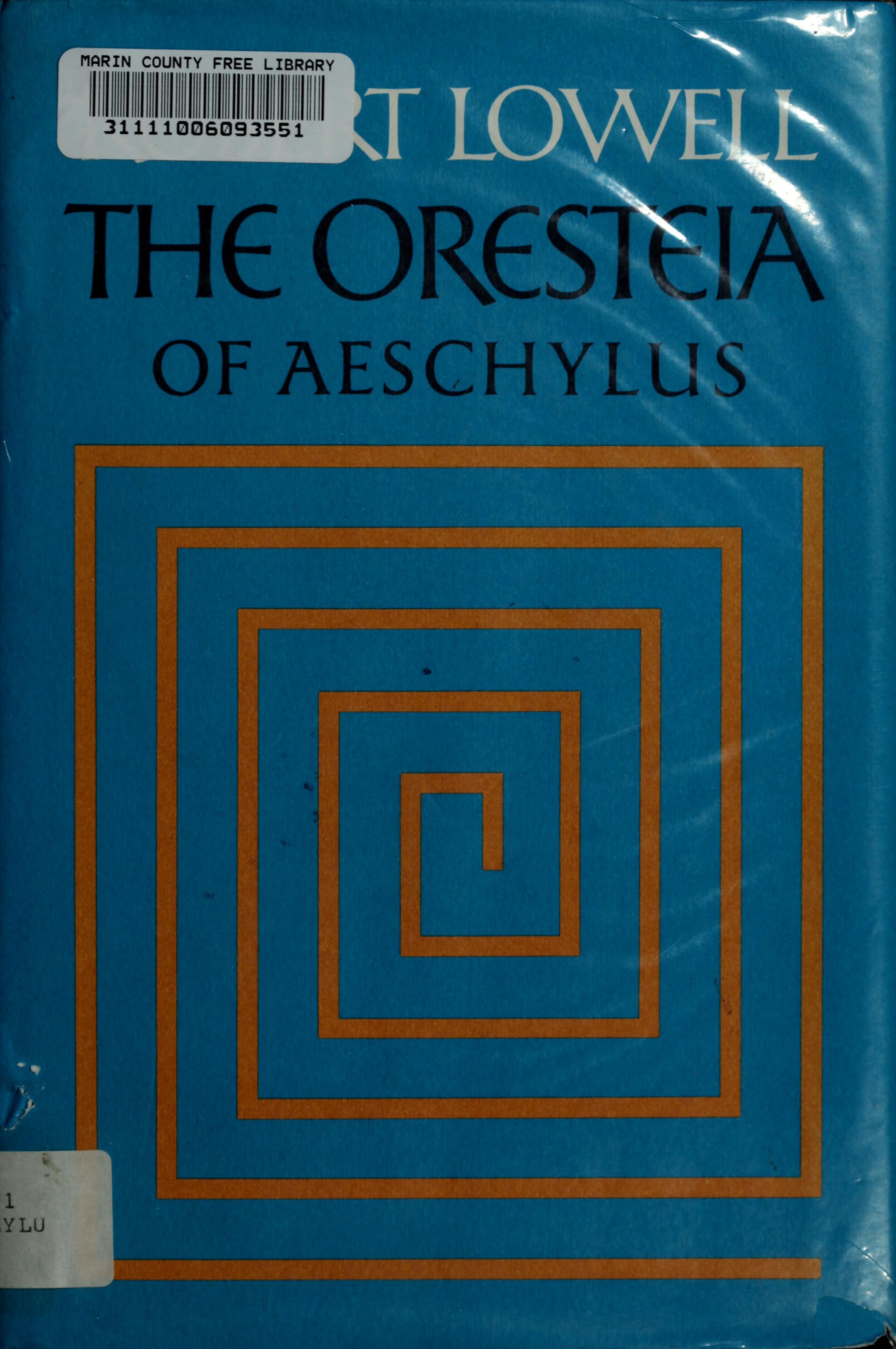 The Oresteia of Aeschylus