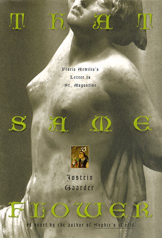 That Same Flower: Floria Aemilia's Letter to Saint Augustine