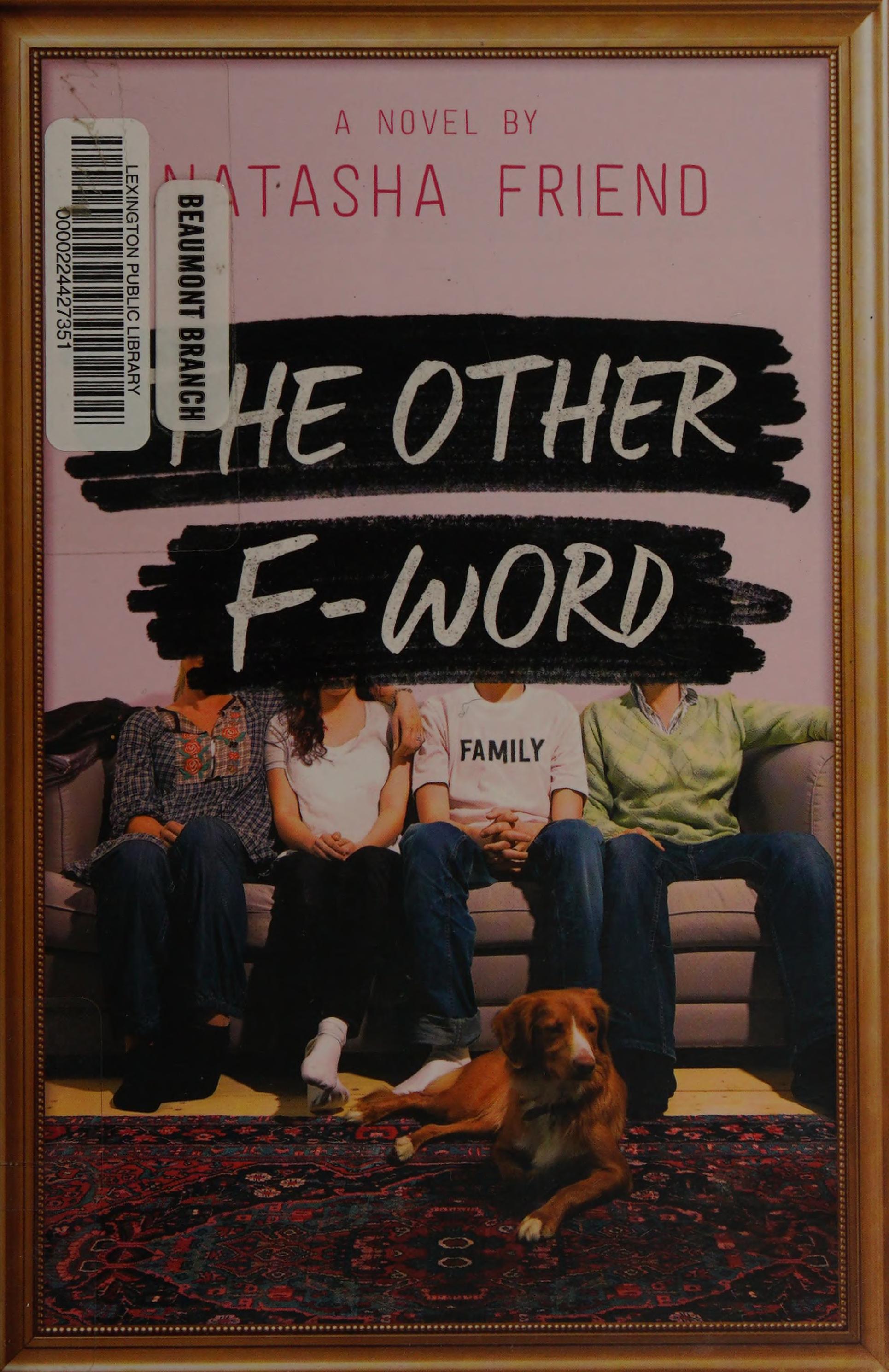 The Other F-Word