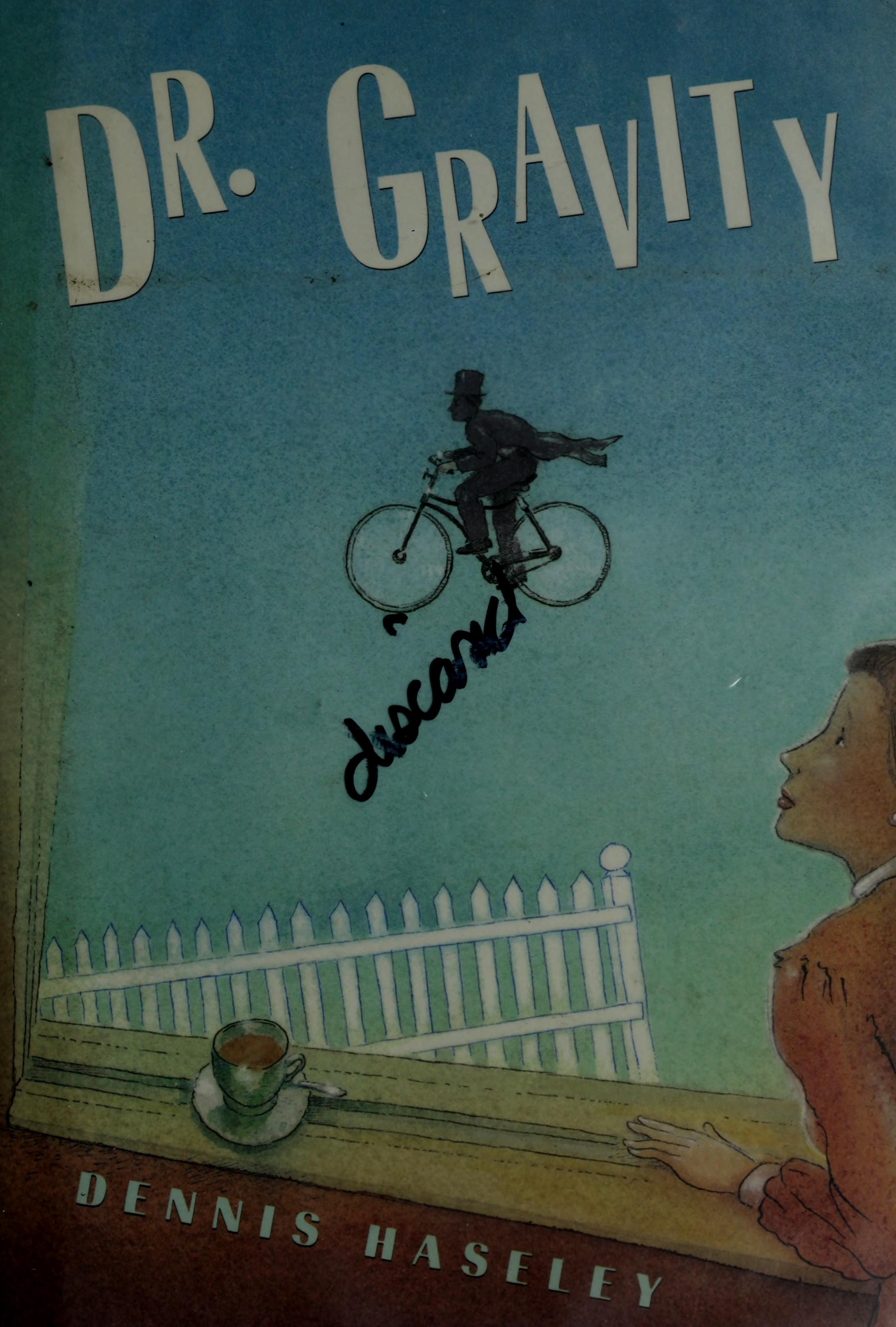 Dr. Gravity