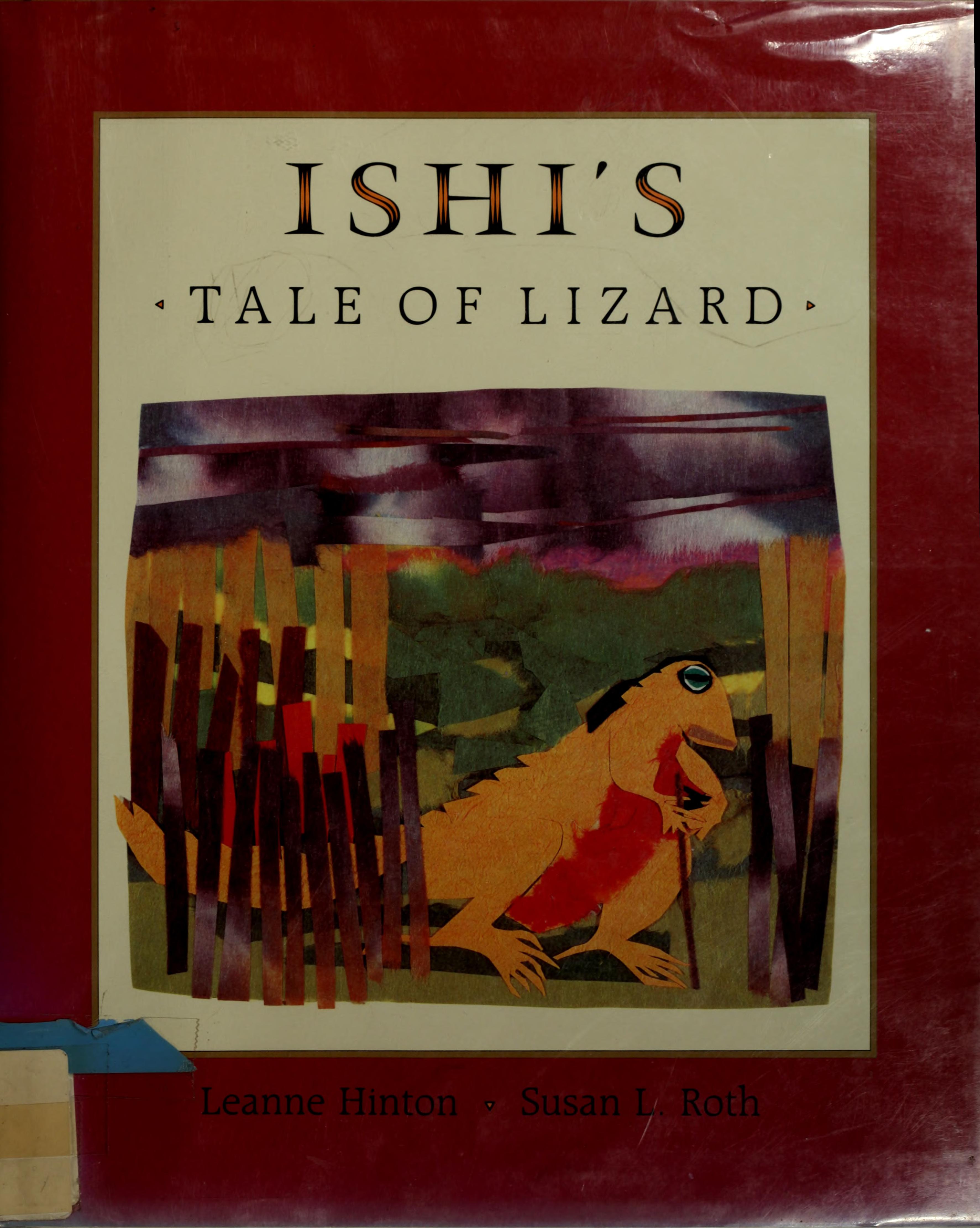 Ishi's Tale of Lizard