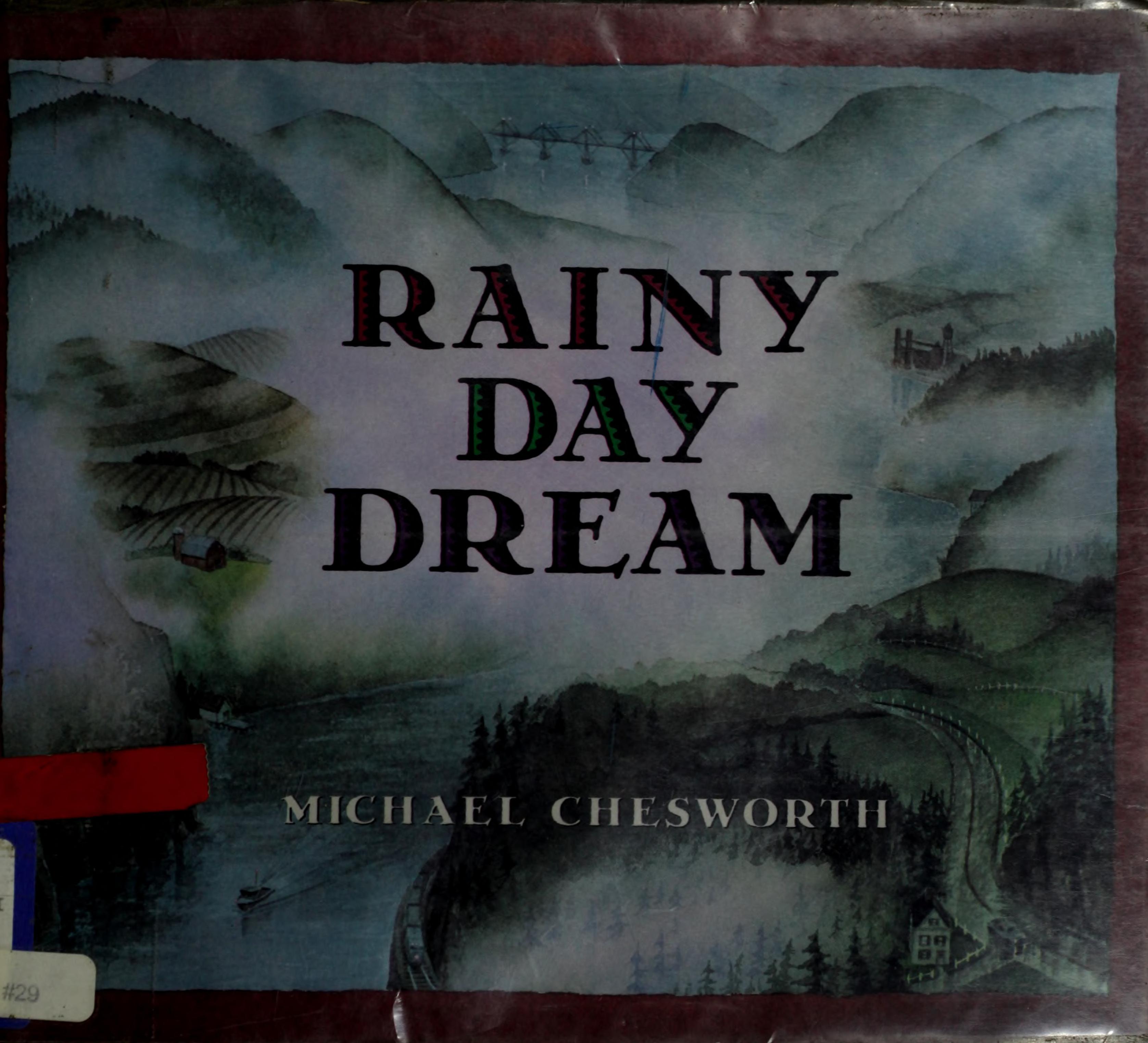 Rainy day dream