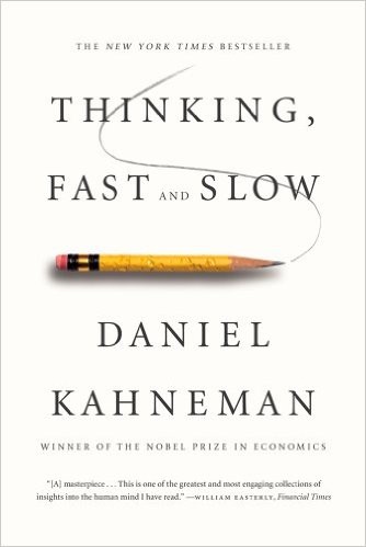 Thinking, Fast and Slow by Daniel Kahneman, ISBN 9780374533557
