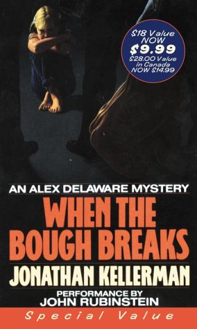 When the Bough Breaks by Jesse Kellerman Jonathan Kellerman, ISBN 9780375409684