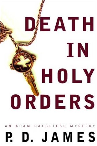 Death in Holy Orders by P. D. James, ISBN 9780375412554
