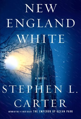 New England White by Stephen L. Carter, ISBN 9780375413629