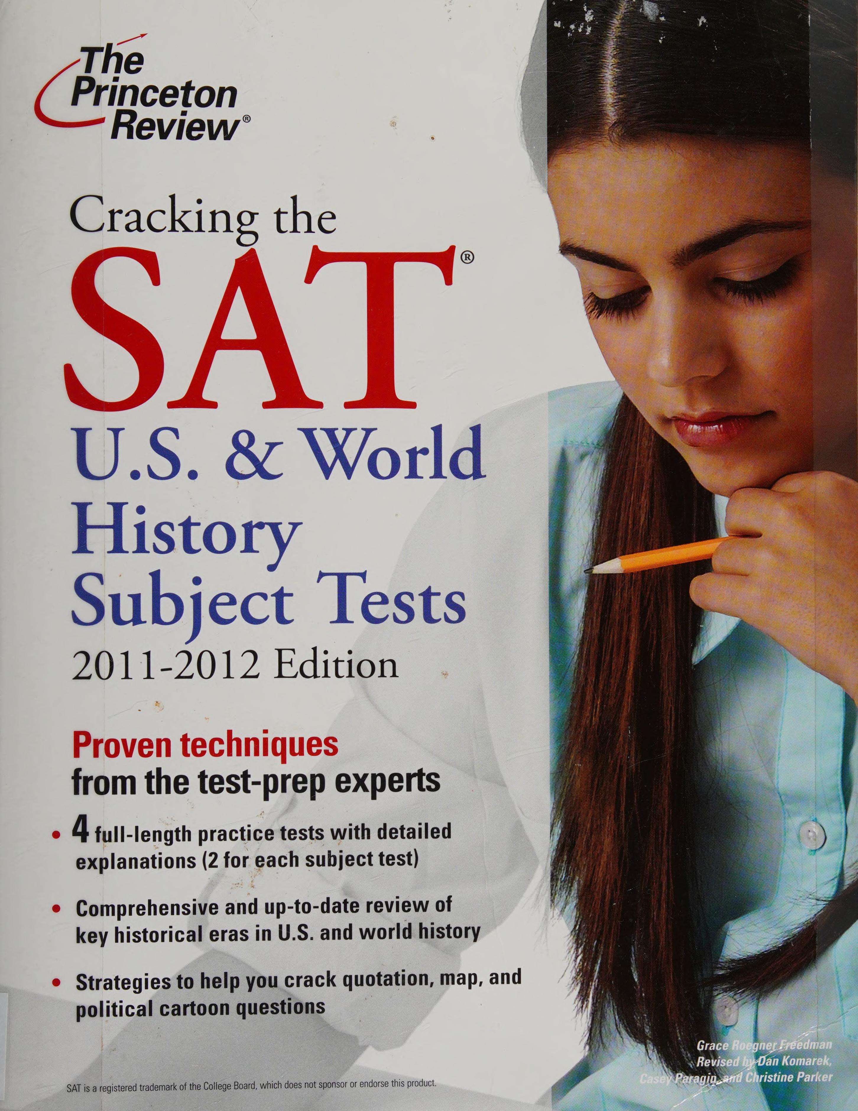 Cracking the SAT U.S. & World History Subject Tests, 2011-2012 Edition