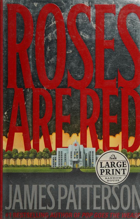 Roses Are Red by James Patterson, ISBN 9780375430909