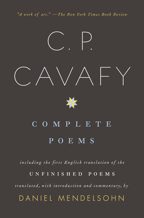 Complete Poems Of C. P. Cavafy