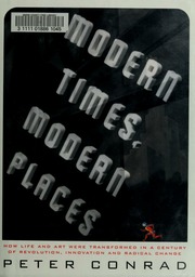 Modern Times, Modern Places