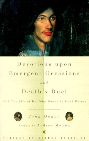 Devotions upon Emergent Occasions and Death's Duel