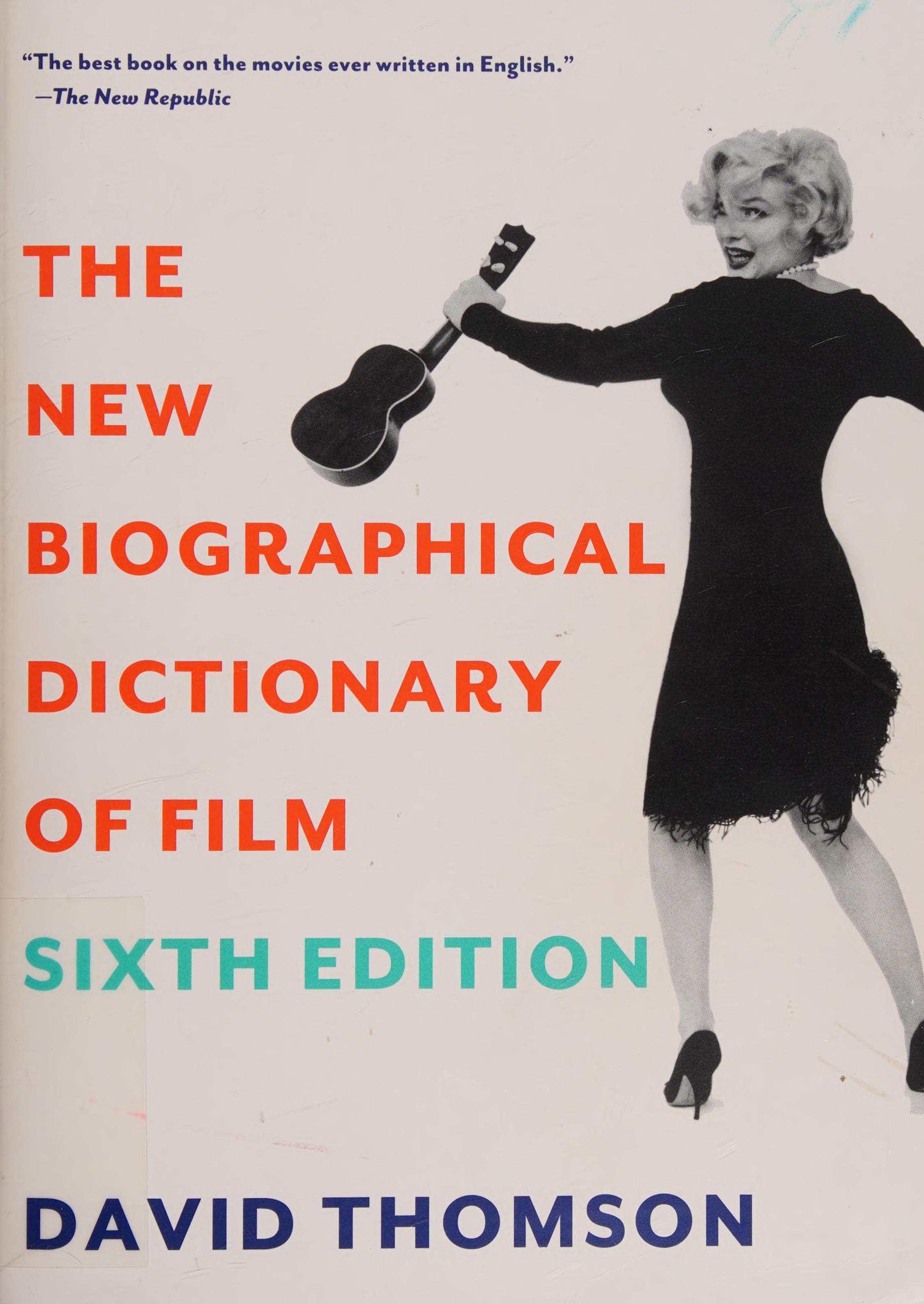The New Biographical Dictionary of Film