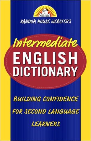 Random House Webster's Intermediate English Dictionary