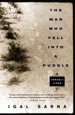 The Man Who Fell into a Puddle