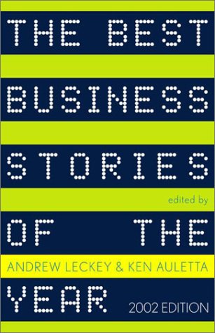 The Best Business Stories Of The Year: 2002 Edition