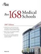 The Best 168 Medical Schools, 2007